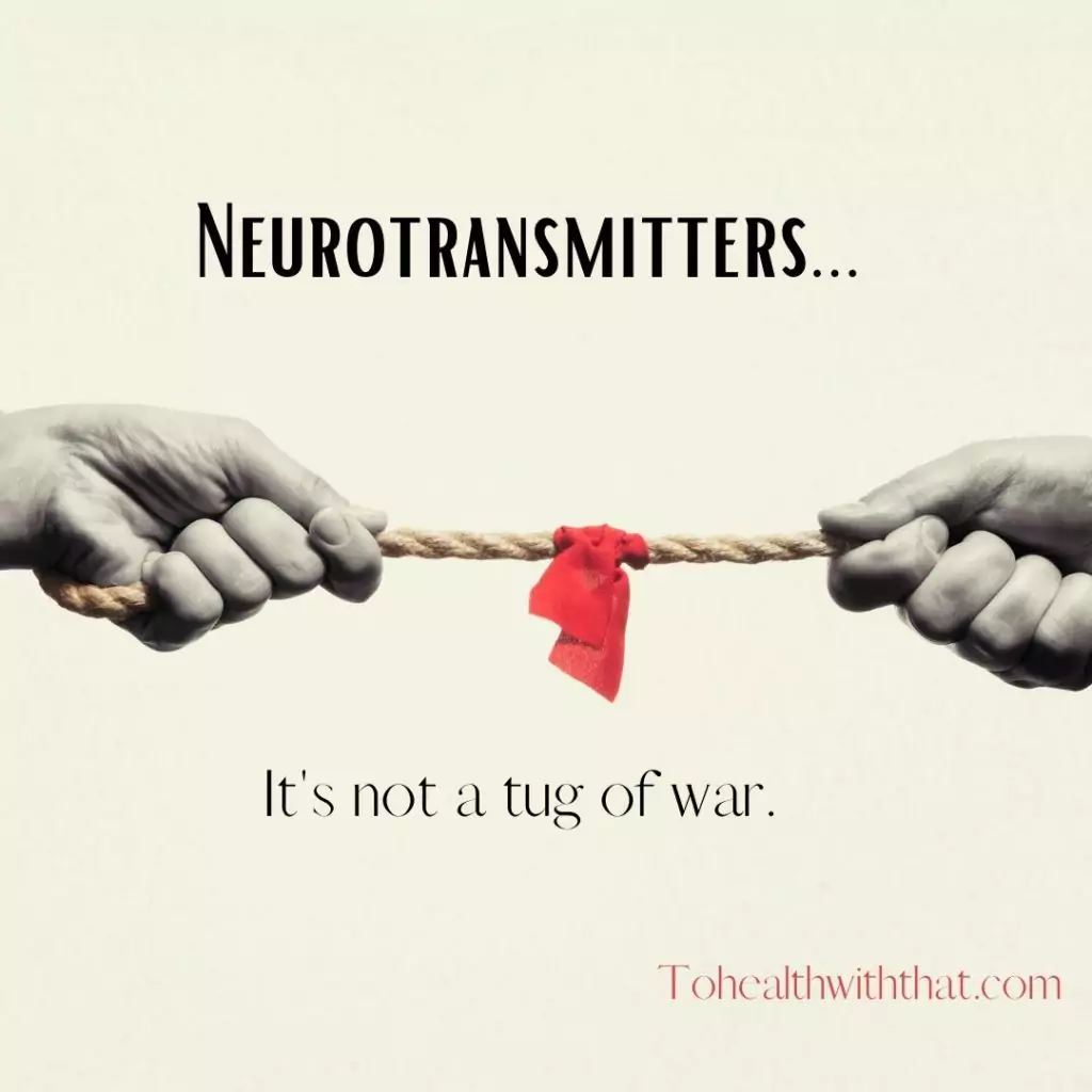 MTHFR and neurotransmitters - it's not a tug of war.