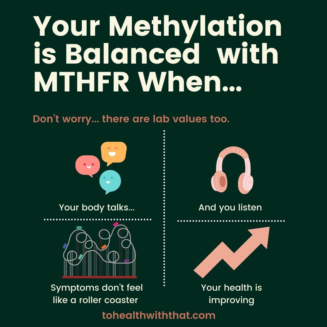 How Do You Know When Your Methylation is Balanced With MTHFR?