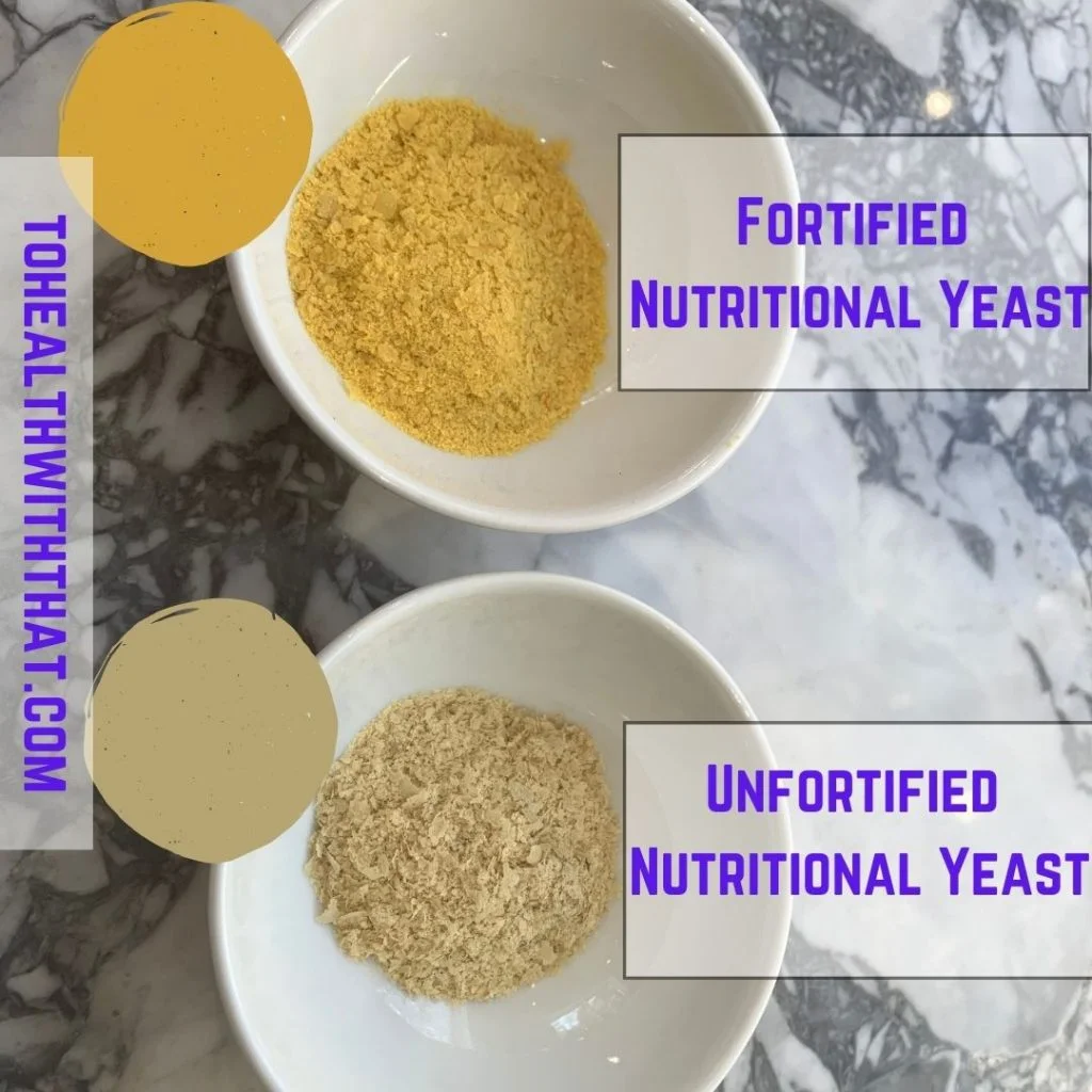 Fortified nutritional yeast vs. unfortified nutritional yeast
