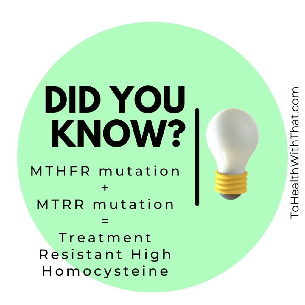 MTR, MTRR, and MTHFR, MTRR and homocysteine
