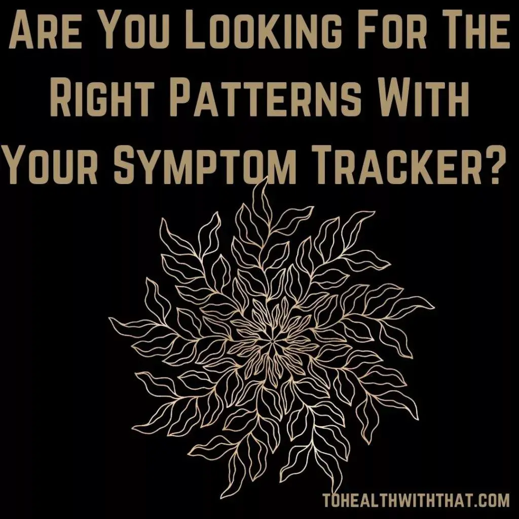 Tracking MTHFR Symptoms in Patterns