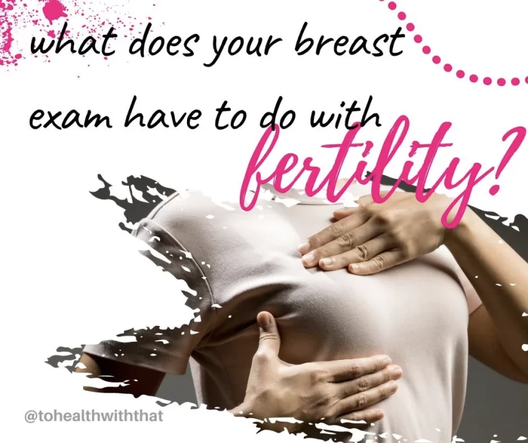 breast exam and fertility, fibrocystic breasts infertility