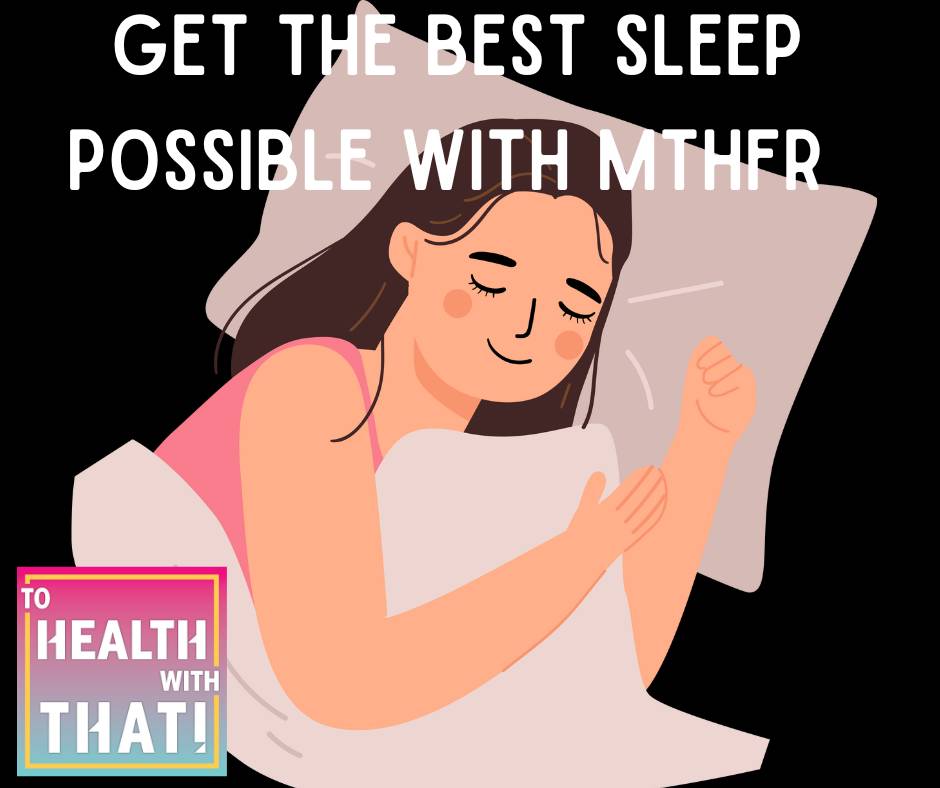 MTHFR and sleep, mthfr and insomnia,